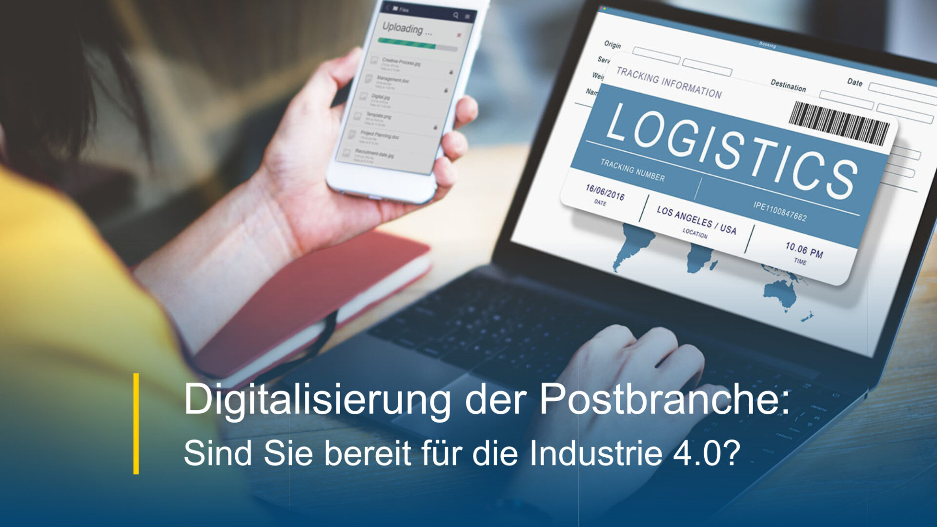 Digitalisierung der Postbranche: Sind Sie bereit für die Industrie 4.0?