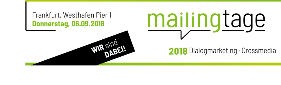 mailingtage 2018 - Wir sind dabei!