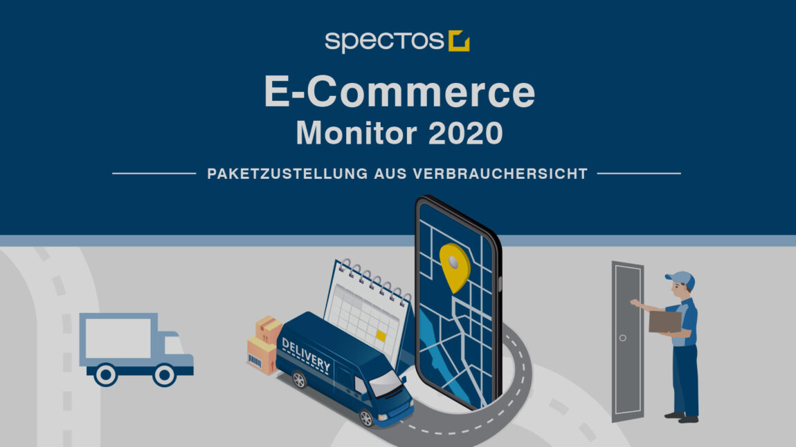 Der E-Commerce Monitor 2020: Verbrauchermeinungen zu Paketzustellung und Paketempfang