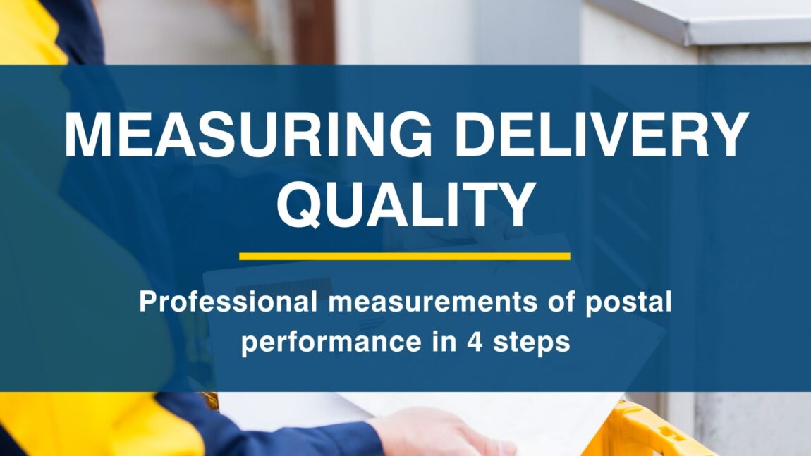 Measuring postal performance and delivery quality in 4 steps