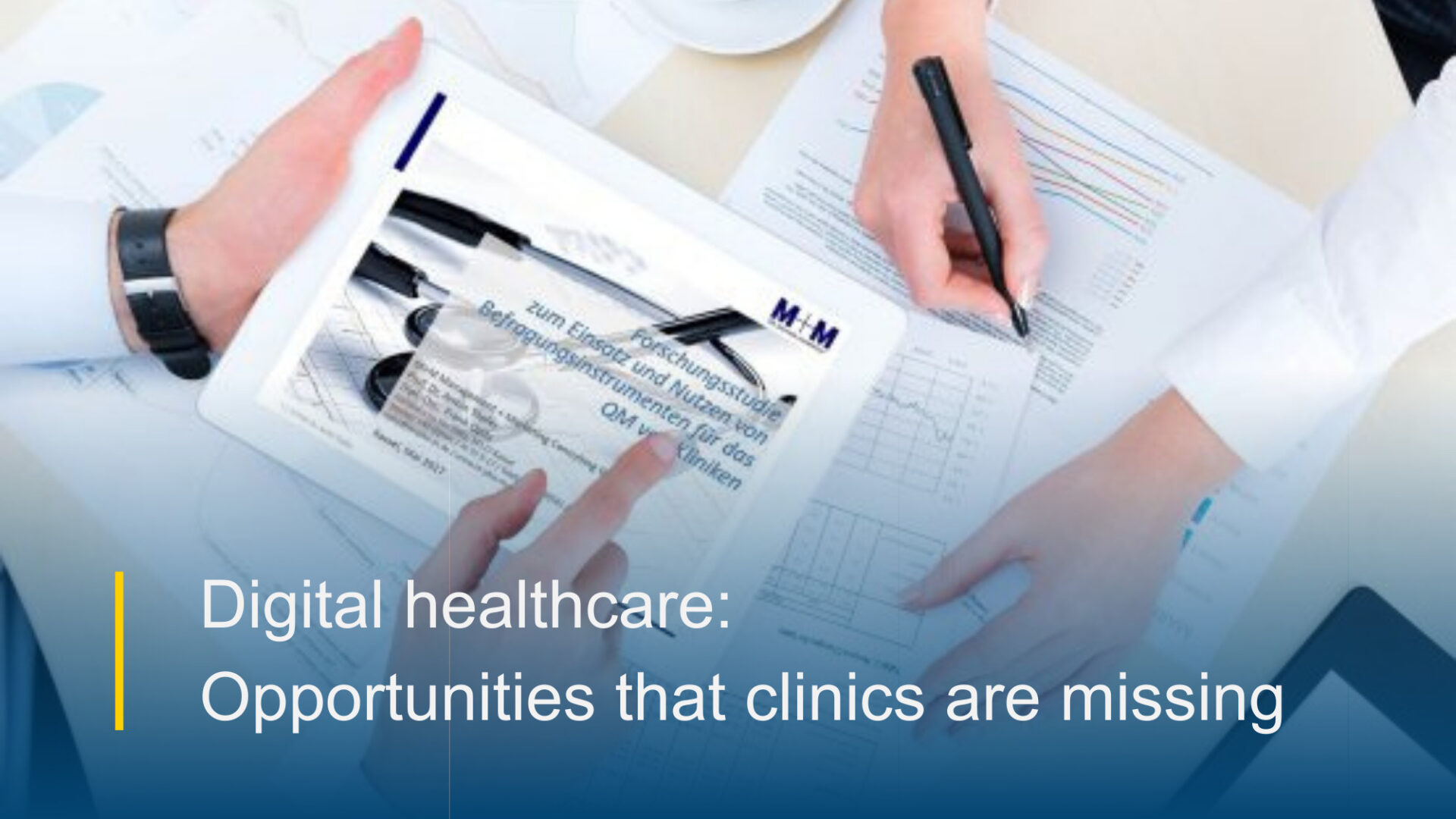 Digital healthcare: missed opportunities for clinics